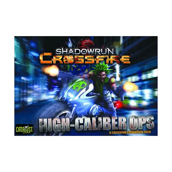 Shadowrun: Crossfire — High-Caliber Ops