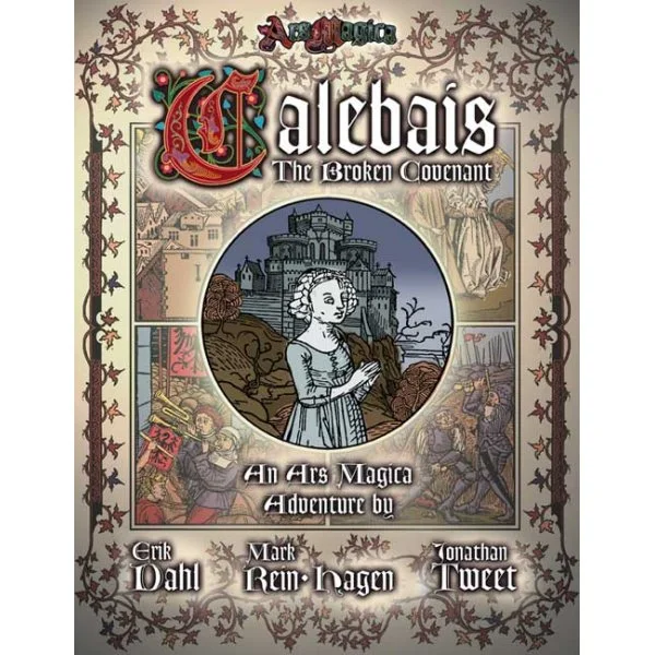 Ars Magica: The Broken Covenant of Calebais