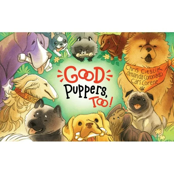 Good Puppers, Too!