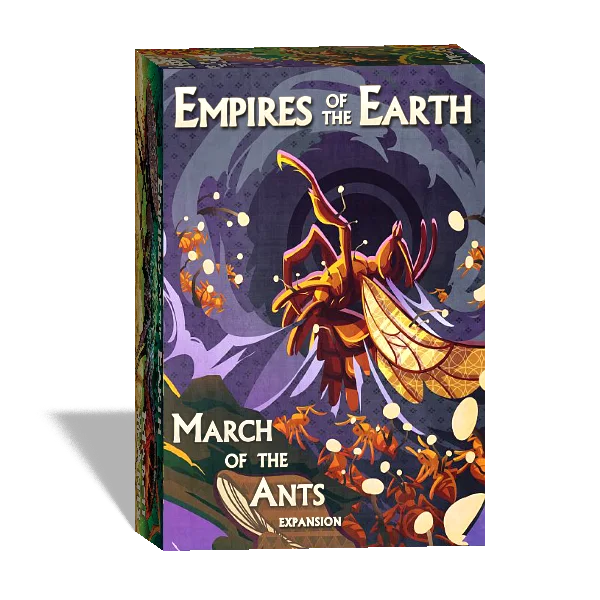 March of the Ants: Empires of the Earth