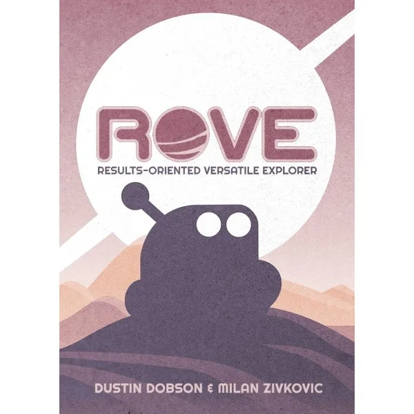 ROVE: Results-Oriented Versatile Explorer
