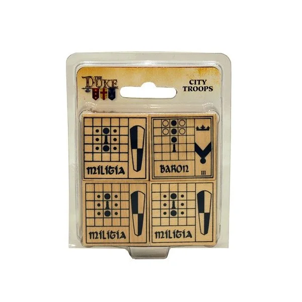 The Duke: Reinforcements: City Troops