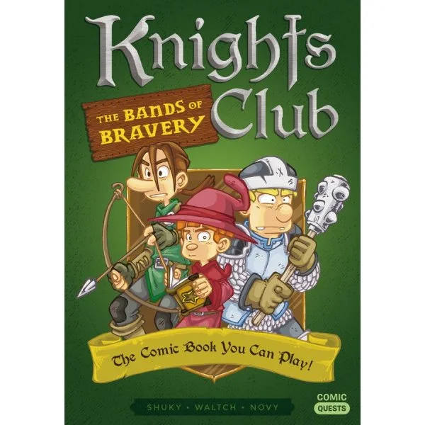 Knights Club: The Bands of Bravery