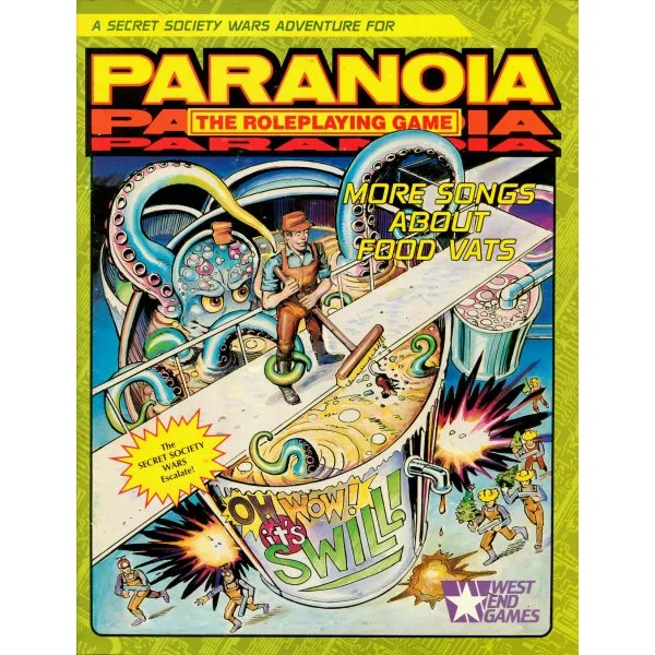 Paranoia: More Songs About Food Vats