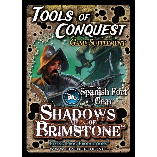 Shadows of Brimstone Adventures: Valley of the Serpent Kings – Tools of Conquest Game Supplement