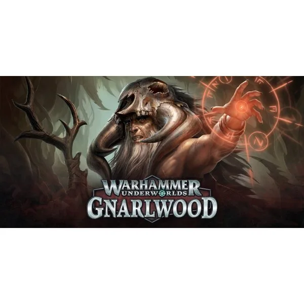 Warhammer Underworlds: Gnarlwood