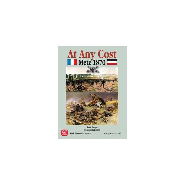 At Any Cost: Metz 1870