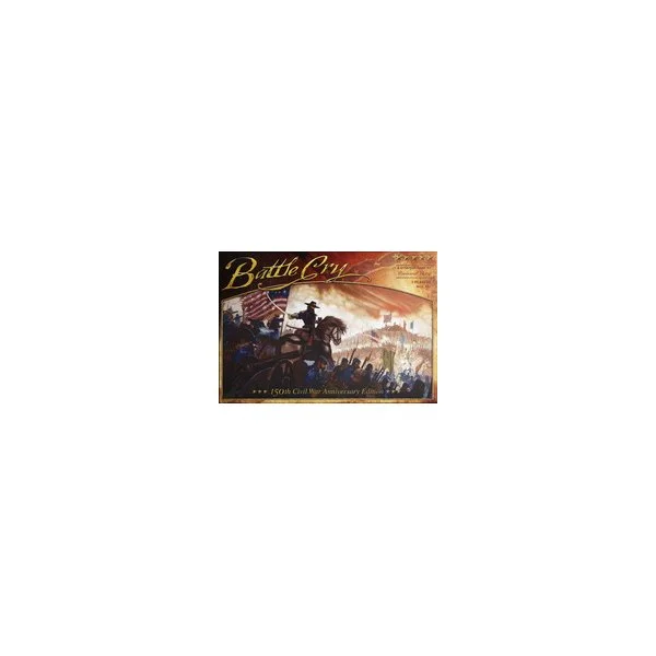 Battle Cry: 150th Civil War Anniversary Edition