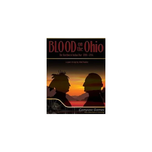 Blood on the Ohio: The Northwest Indian War 1789-1794