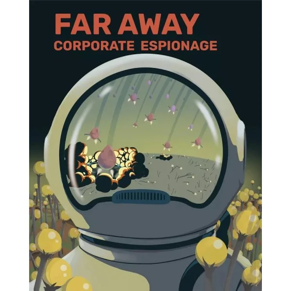 Far Away: Corporate Espionage