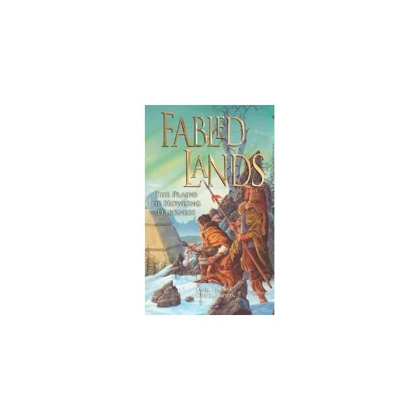 Fabled Lands 4: The Plains of Howling Darkness